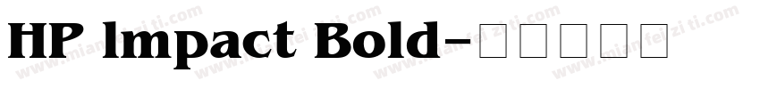 HP lmpact Bold字体转换